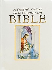 Catholic Childs Traditions First Communion Gift Bible by Victor Fr Hoagland
