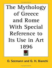 Cover of: The Mythology of Greece and Rome With Special Reference to Its Use in Art 1896 by O. Seemann