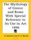 Cover of: The Mythology of Greece and Rome With Special Reference to Its Use in Art 1896