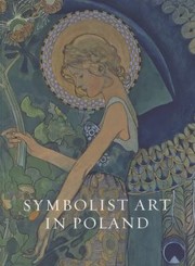 Cover of: British Symbolism And Polish Modernism 18901918