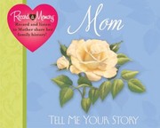 Cover of: Record A Memory Mom Tell Me Your Story