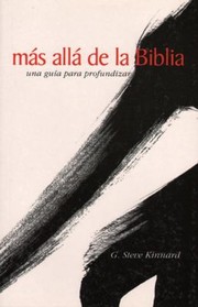 Cover of: Mas Alla de La Biblia Getting the Most from the Bible Spanish Edition