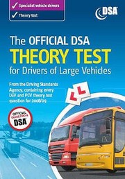 Cover of: The Official Dsa Theory Test for Drivers of Large Vehicles by 