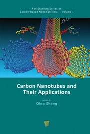 Cover of: Carbon Nanotubes And Their Applications