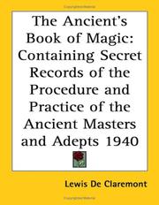 The Ancient's Book of Magic by Lewis De Claremont