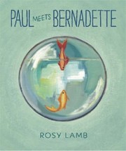 Cover of: Paul Meets Bernadette