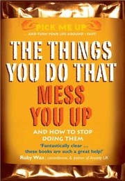 Cover of: The Things You Do That Mess You Up
            
                Pick Me Up
