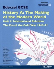 Cover of: Edexcel Gcse History Unit 1 The Era Of The Cold War 194391