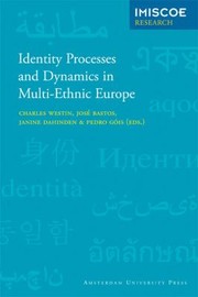 Cover of: Identity Processes And Dynamics In Multiethnic Europe by 