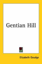 Cover of: Gentian Hill by Elizabeth Goudge