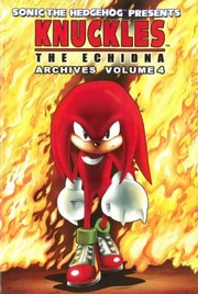 Knuckles The Echidna Archives by Sonic Scribes