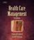 Cover of: Health Care Management