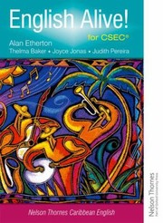 English Alive Nelson Thornes Caribbean English For Csec by Alan Etherton