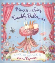 Cover of: Princess And Fairy Twinkly Ballerinas by 