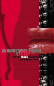 Cover of: An Unmistakable Shade Of Red And The Obama Chronicles