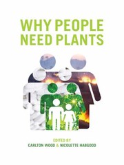 Cover of: Why People Need Plants by 