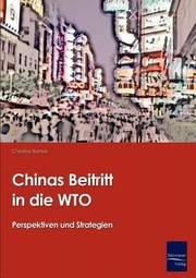 Cover of: Chinas Beitritt In Die Wto