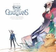 Cover of: The Art Of Dreamworks Rise Of The Guardians