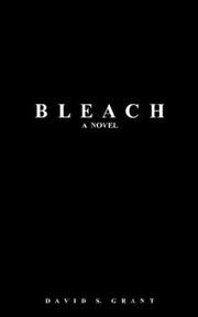 Cover of: Bleach by D. S. Grant