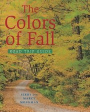 Cover of: The Colors Of Fall Road Trip Guide by 