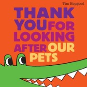 Cover of: Thank You For Looking After Your Pets