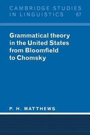 Cover of: Grammatical Theory In The United States From Bloomfield To Chomsky by 