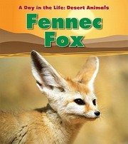 Fennec Fox by Anita Ganeri