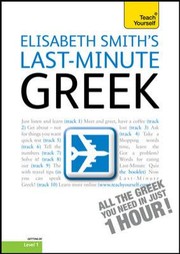 Cover of: Elisabeth Smiths Lastminute Greek