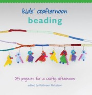 Cover of: Beading 25 Projects For A Crafty Afternoon