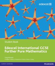 Cover of: Edexcel Igcse Further Pure Mathematics by 