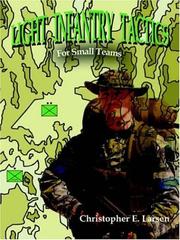 Cover of: Light Infantry Tactics | Christopher , E. Larsen