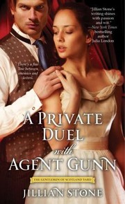 Cover of: A Private Duel With Agent Gunn by Jillian Stone