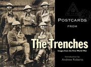 Cover of: Postcards From The Trenches Images Of The First World War