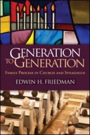 Cover of: Generation To Generation Family Process In Church And Synagogue