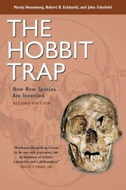 Cover of: Hobbit Trap How New Species Are Invented