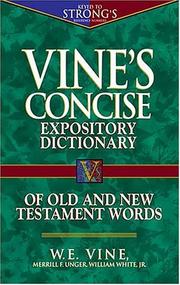 Cover of: Vine's Concise Dictionary of Old and New Testament Words (Concise Reference)