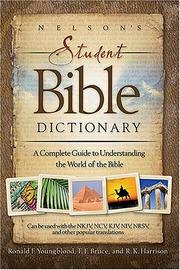 Cover of: Nelson's student Bible dictionary.