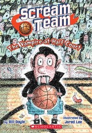 Cover of: The Vampire At Half Court