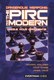 Cover of: The Pirc And Modern Dazzle Your Opponents by 