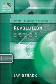 Cover of: Revolution: Effective Campus and Personal Evangelism: Student Leadership University Study Guide Series ('student Leadership University Study Guide Series)