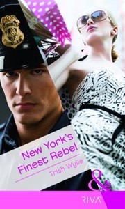 Cover of: New Yorks Finest Rebel