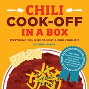 Cover of: Chili Cookoff In A Box Everything You Need To Host A Chili Cookoff