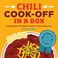 Cover of: Chili Cookoff In A Box Everything You Need To Host A Chili Cookoff