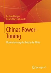 Cover of: Chinas Powertuning Modernisierung Des Reichs Der Mitte