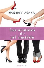 Las Amantes De Mi Marido by Victoria Morera