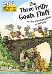 Cover of: The Three Frilly Goats Fluff