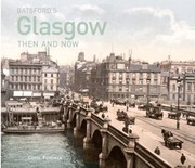 Cover of: Batsfords Glasgow Then And Now