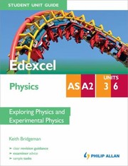 Front cover of Edexcel Asa2 Physics by Keith Bridgeman