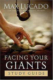 Cover of: Facing Your Giants Study Guide by Max Lucado