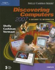 Cover of: Discovering Computers 2007 by Gary B. Shelly, Thomas J. Cashman, Misty E. Vermaat